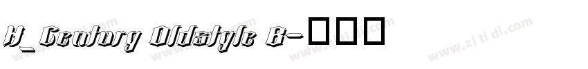 H_Century Oldstyle B字体转换 H_Century Oldstyle B字体转换